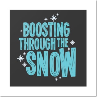 Boosting Through The Snow - Blue Posters and Art